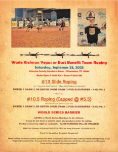 Wade Kielman Vegas Or Bust Benefit Team Roping At Atascosa County